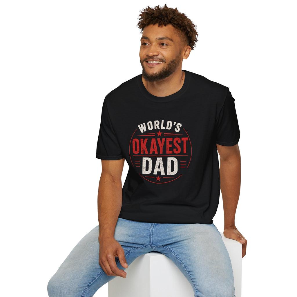 Funny "World's Okayest Dad" T-Shirt – Humorous Father's Day Gift