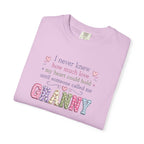 Granny Love T-Shirt — "I Never Knew How Much Love... Until Someone Called Me Granny"