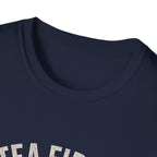 Tea First Then Fix It T-Shirt — Funny Repair Lover Tea Shirt
