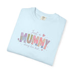 Just A “Mummy” Doing Her Best T-Shirt