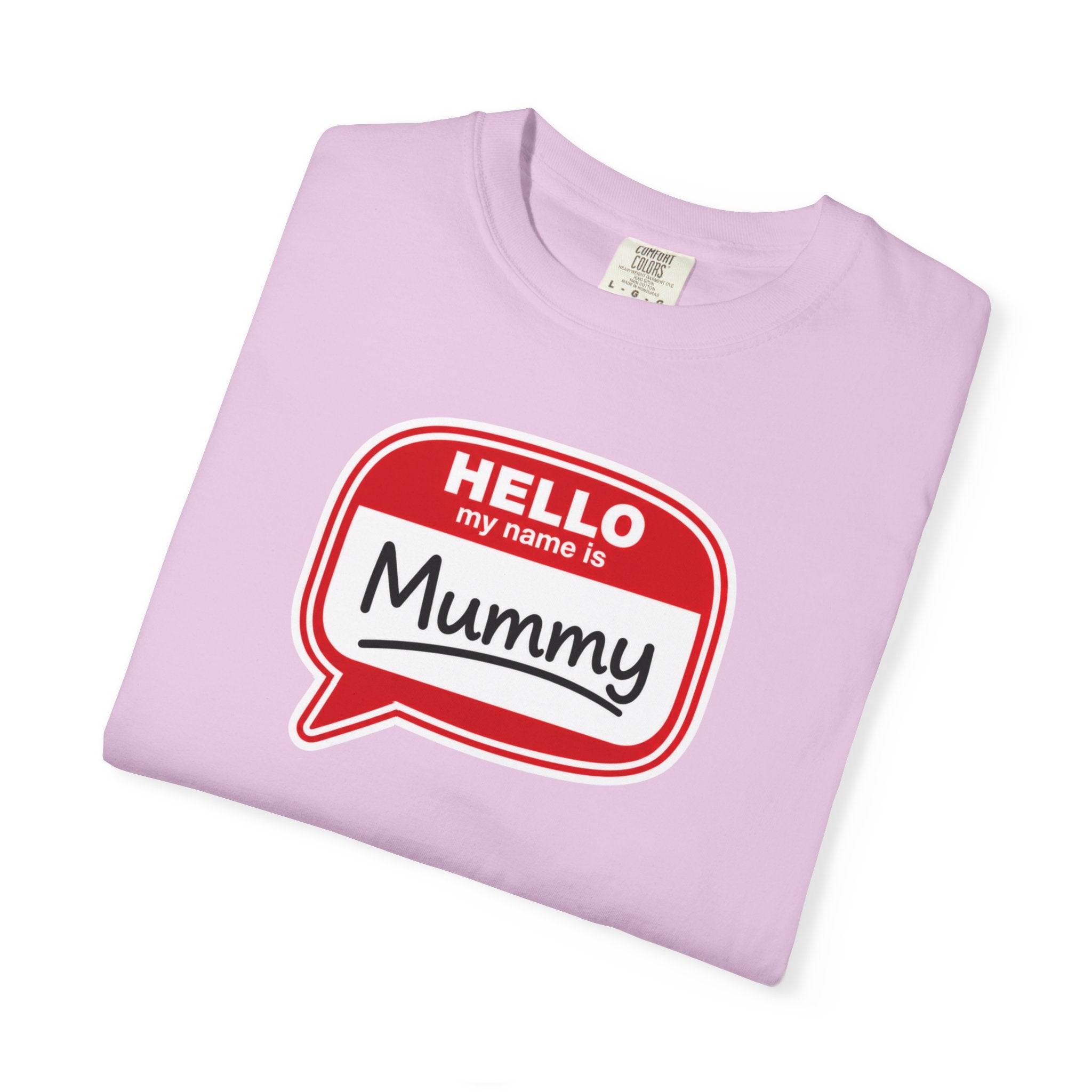 Hello My Name Is Mummy T-Shirt