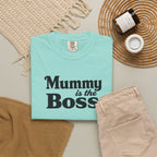 Mummy Is the Boss T-Shirt