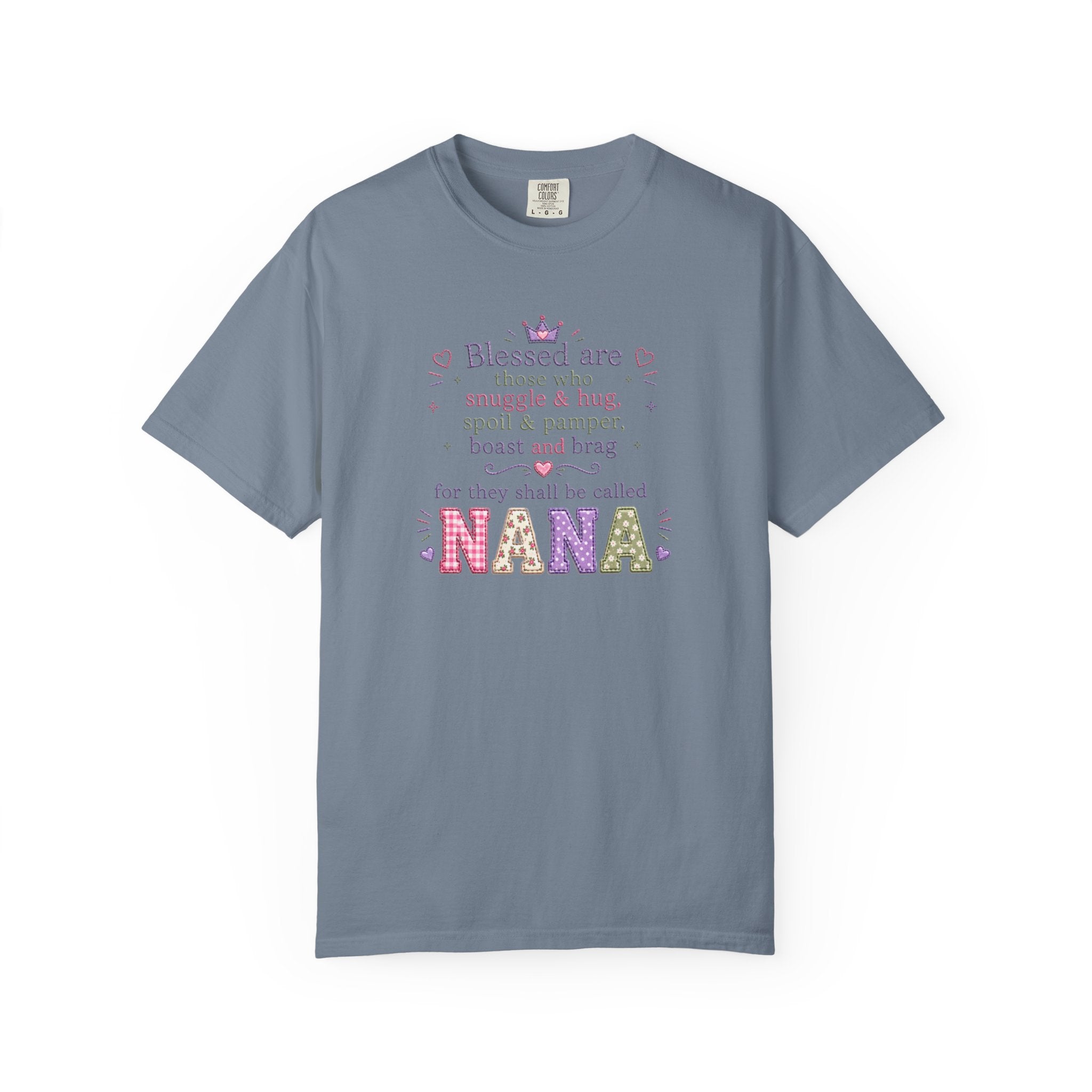 Nana Blessings T-Shirt — "Blessed are those who snuggle & pamper..." Grandmother Gift