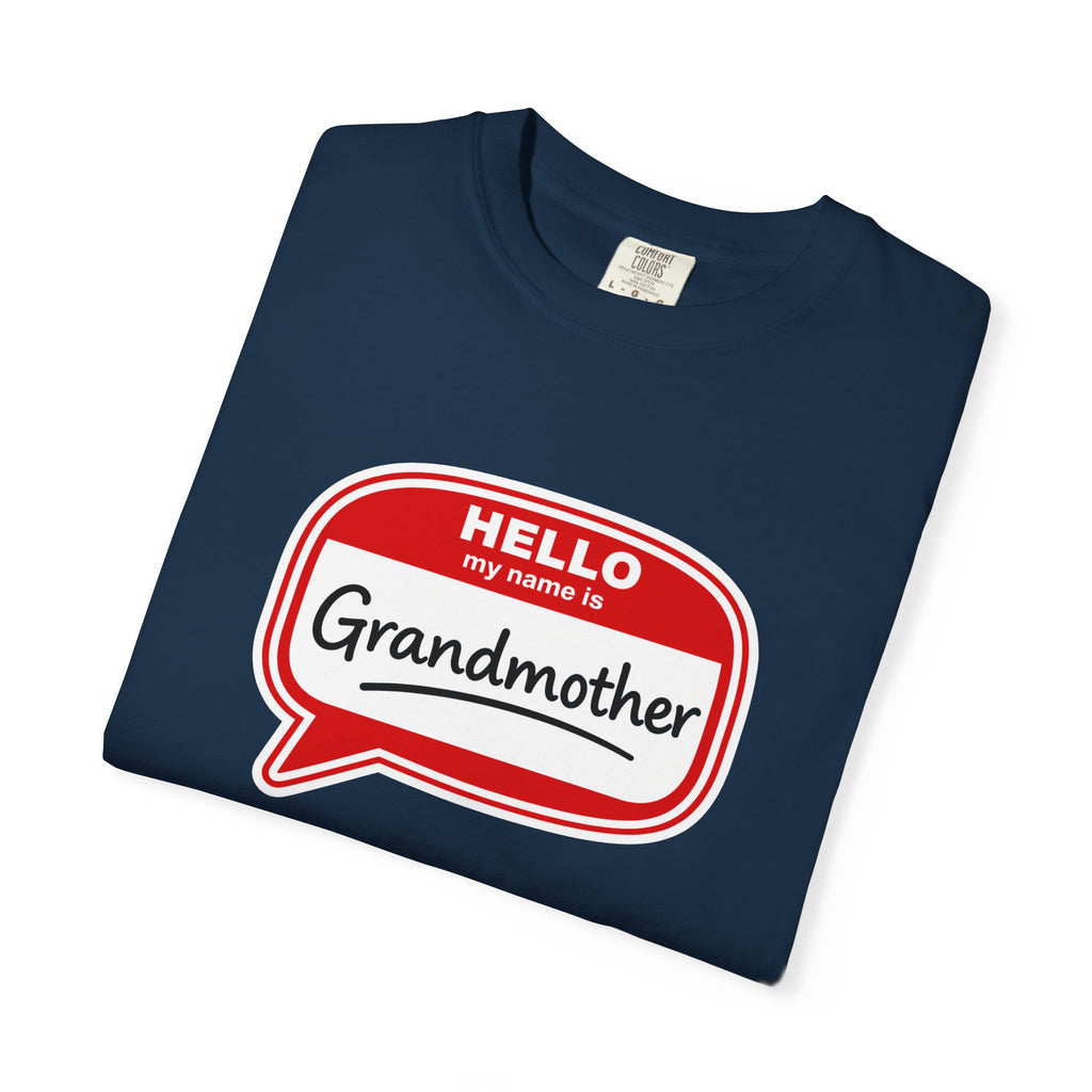 Hello My Name Is Grandmother T-Shirt - Retro Name Badge Tee for Moms & Grandmas