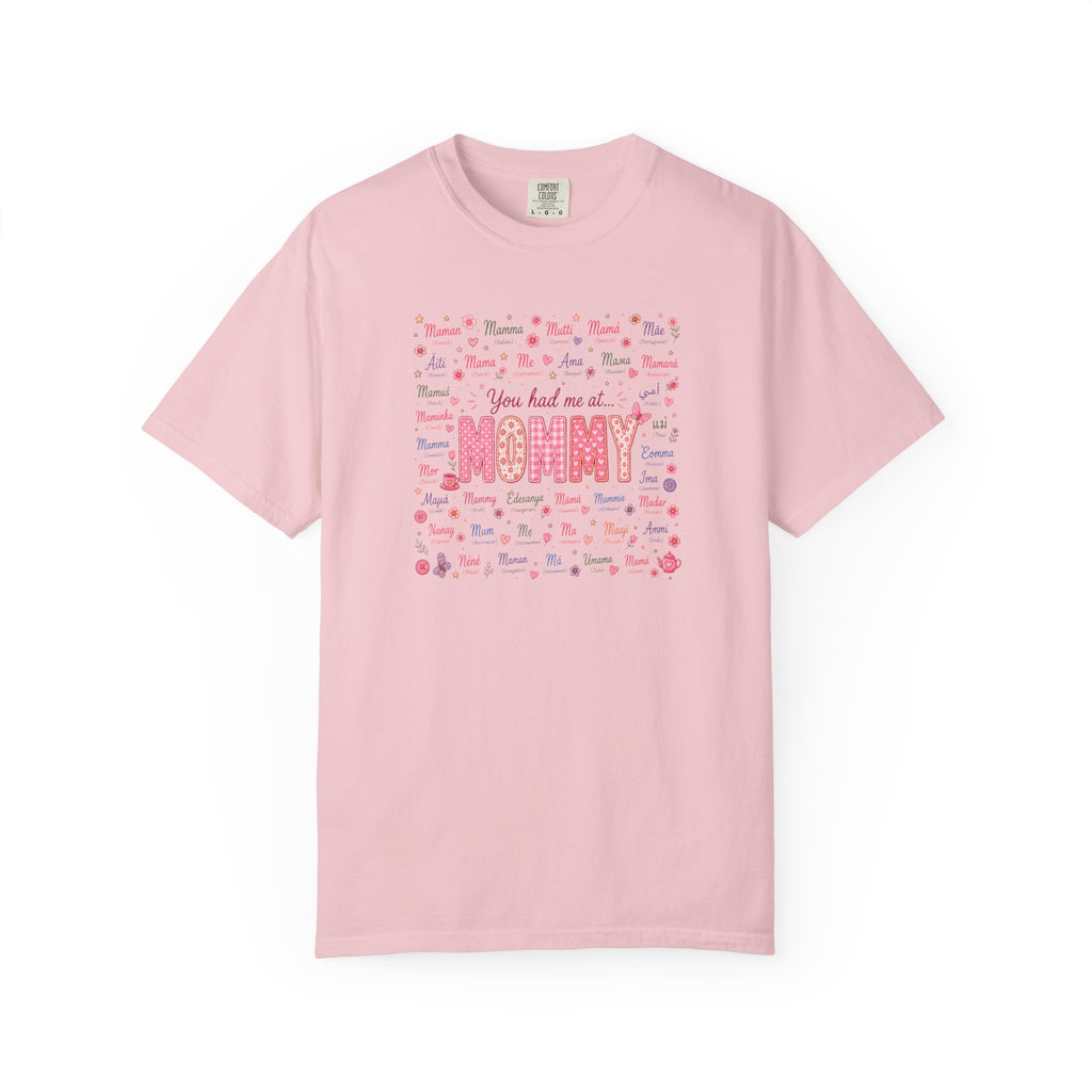 "You Had Me at Mommy" T-Shirt — Cute Mom Baby Shower Graphic Tee