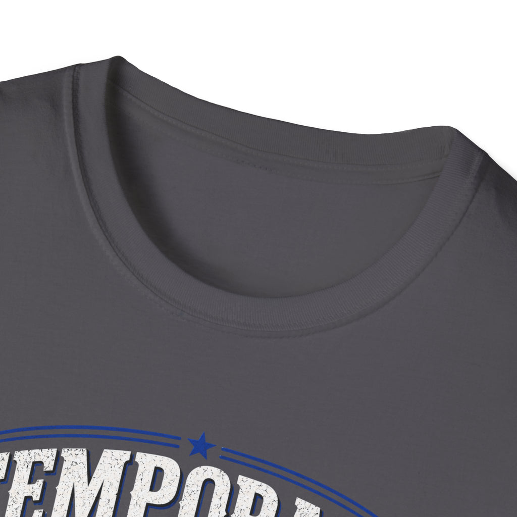 Temporary Fix Specialist T-Shirt – Funny Handyman Repair Tee