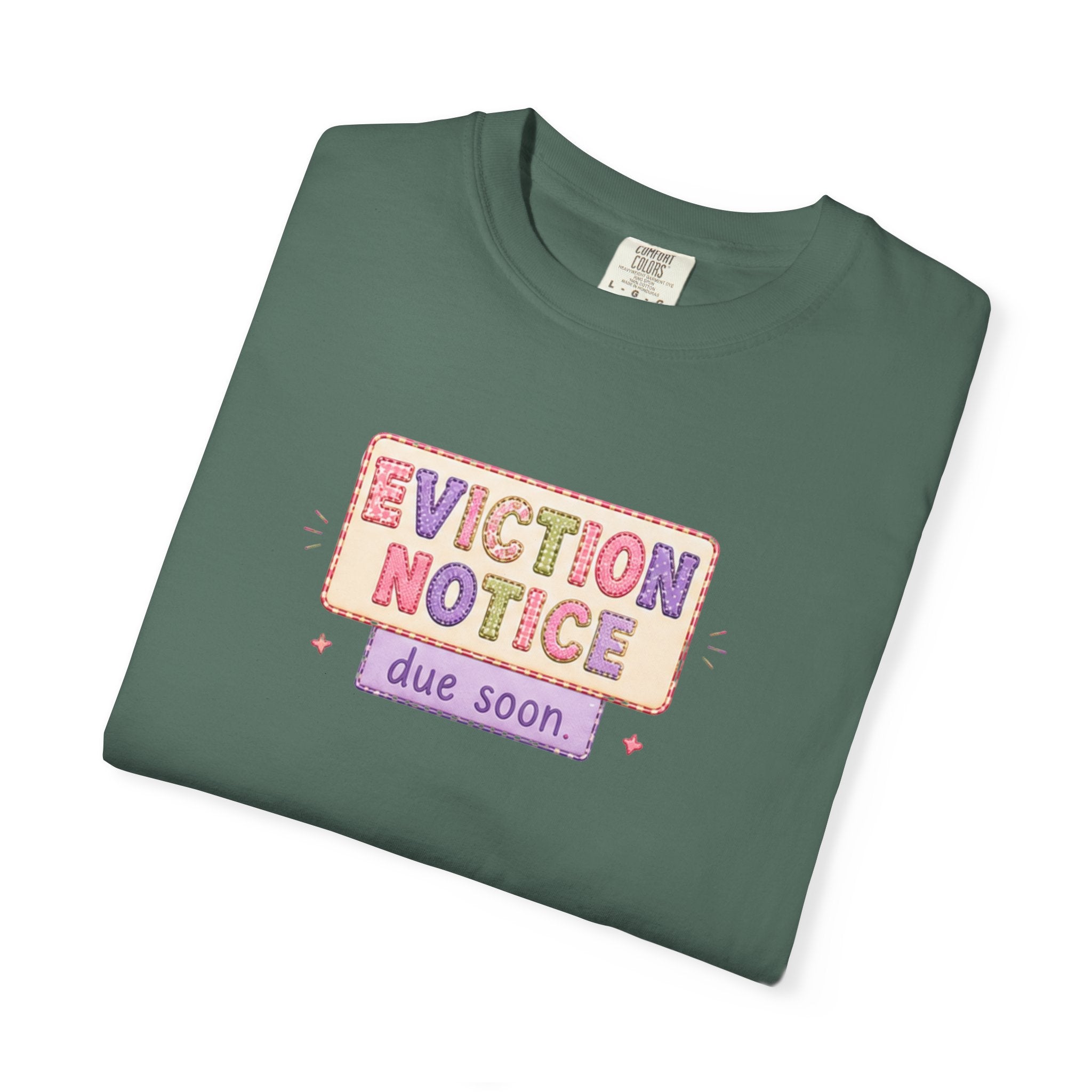 Eviction Notice "Due Soon" Graphic T-Shirt