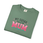 My Squad Calls Me Mum T-Shirt