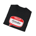 Hello My Name Is Grandpa T-Shirt — Funny Grandpa Name Tag Tee for Father’s Day & New Grandfathers