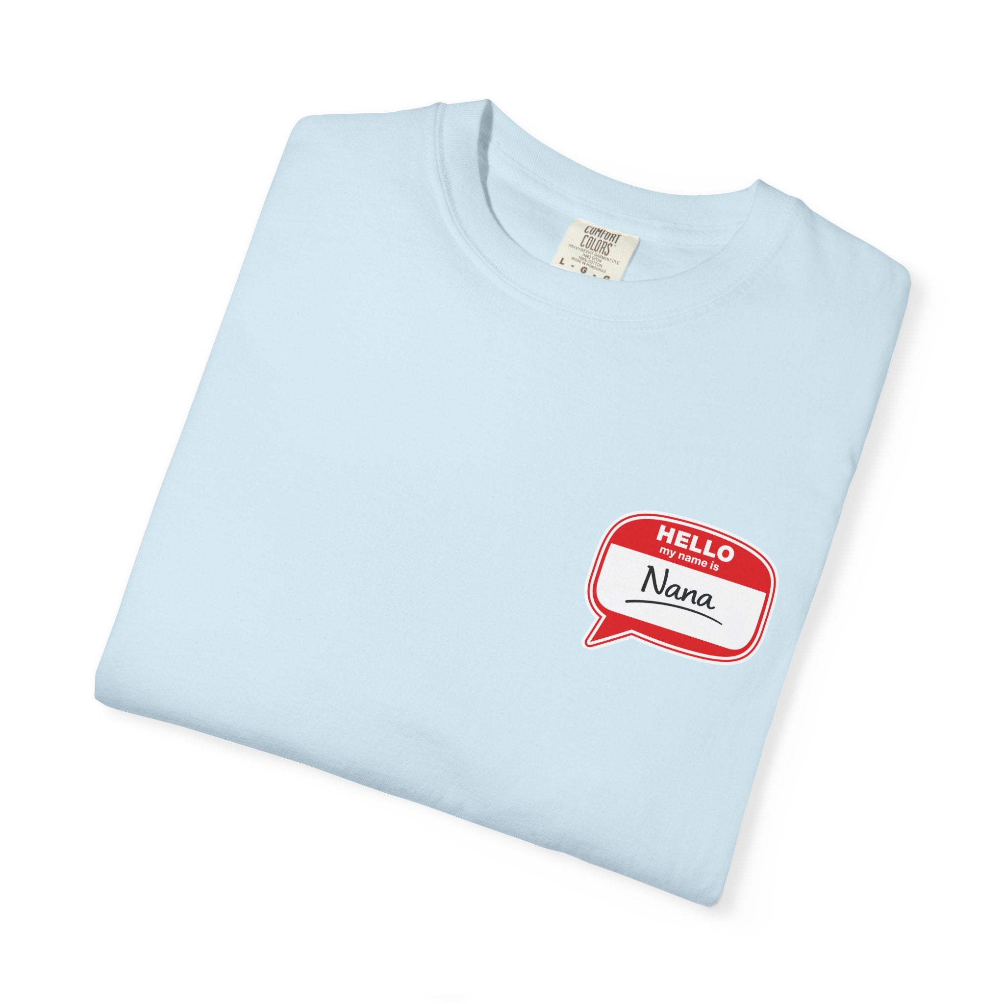 Nana Name Badge T-Shirt