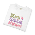 Mom Acronym T-Shirt — “M.O.M. Mess Overload Mother Love” Cute Mom Graphic Tee