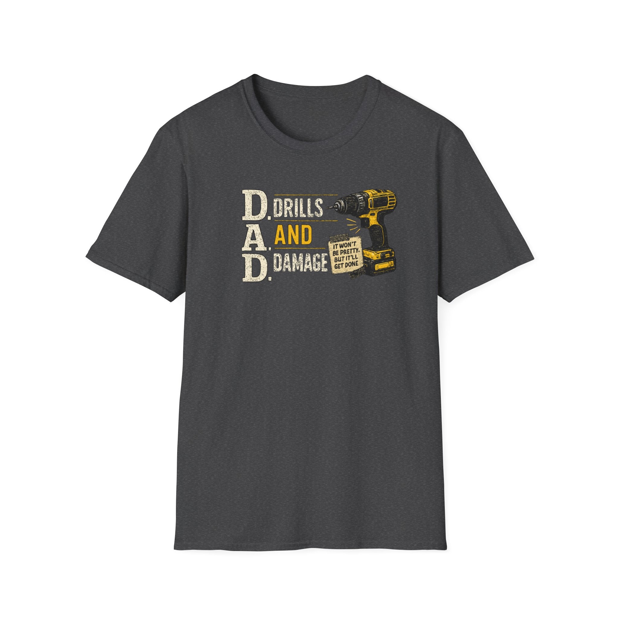 Drills and Damage Dad T-Shirt – Funny Father’s Day Tool Lover Tee