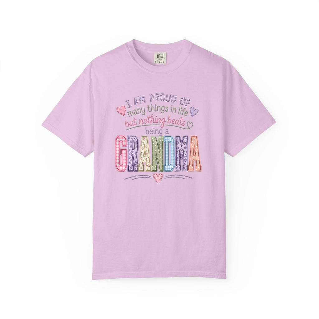 Grandma Pride T-Shirt – "I Am Proud of Many Things in Life but Nothing Beats Being a Grandma"