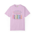 Grandma Pride T-Shirt – "I Am Proud of Many Things in Life but Nothing Beats Being a Grandma"