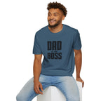 Dad Is The Boss T-Shirt — Funny Father’s Day Tee for Dads
