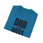 Dad Is The Boss T-Shirt — Funny Father’s Day Tee for Dads