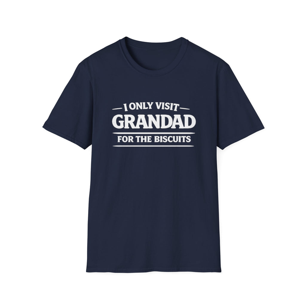 Grandad Biscuits T-Shirt — "I Only Visit Grandad for the Biscuits" Funny Grandpa Tee