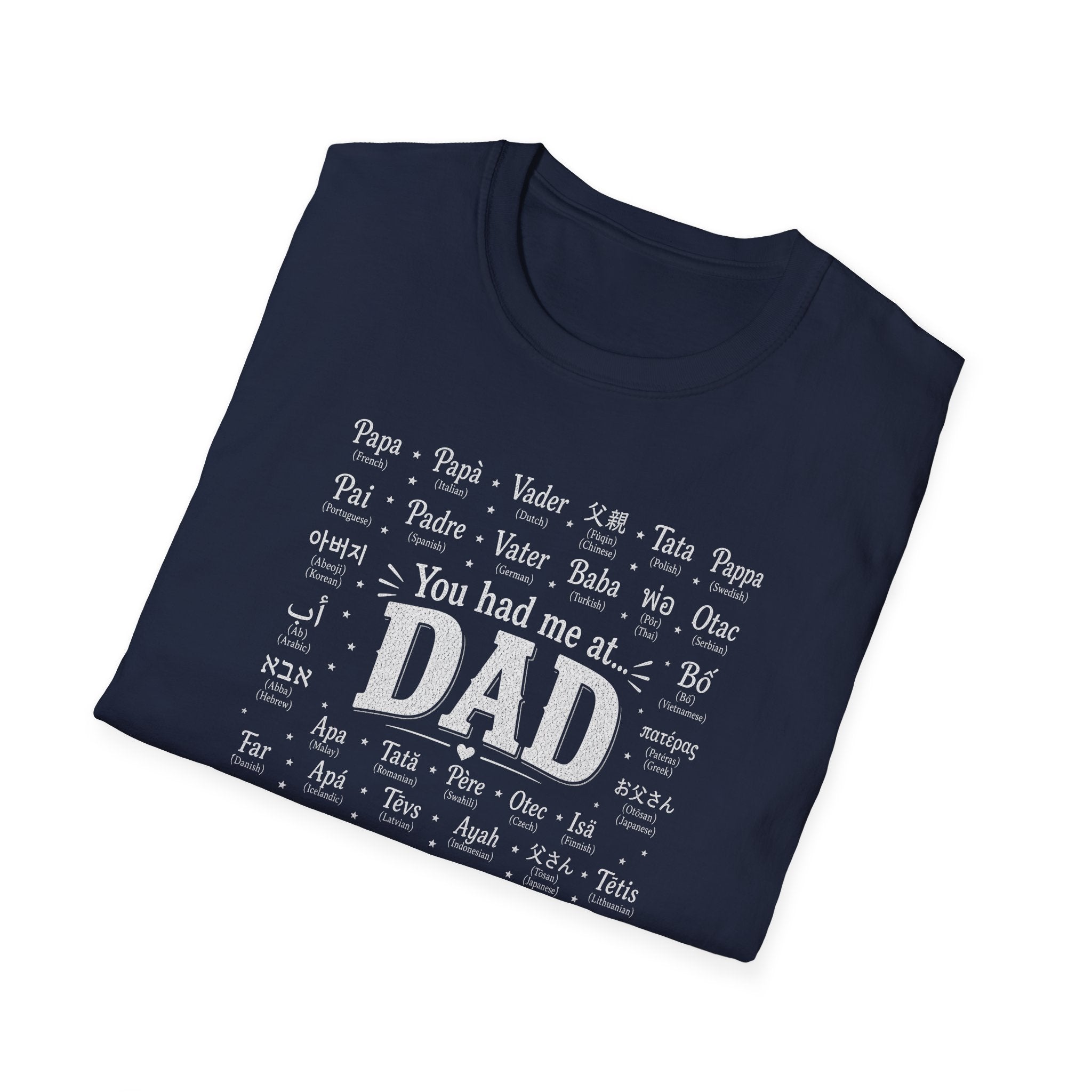 Dad Word Cloud T-Shirt — "You Had Me at Dad" Father's Day Gift