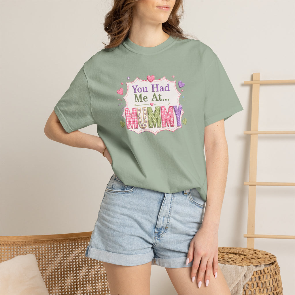 You Had Me At... Mummy T-Shirt — Cute Pink Kids/Parent Tee for New Mums, Mother's Day Gift