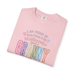 Granny Proud Tee — "I Am Proud of Many Things in Life But Nothing Beats Being a Granny"