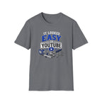 It Looked Easy on YouTube T-Shirt — Funny DIY & Mechanic Gift