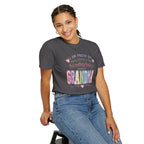 Grandma Pride T-Shirt – "I Am Proud of Many Things in Life but Nothing Beats Being a Grandma"