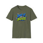 Dad It Like A Boss T-Shirt