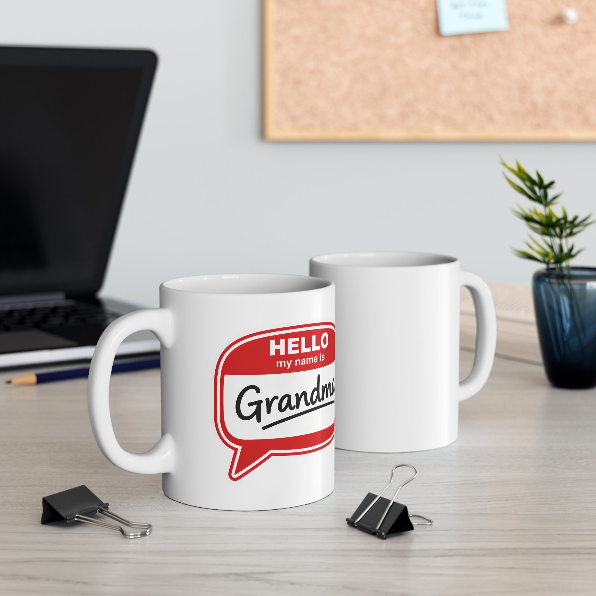 Grandma Mug — "Hello My Name Is Grandma" Coffee Cup, Gift for Grandmother