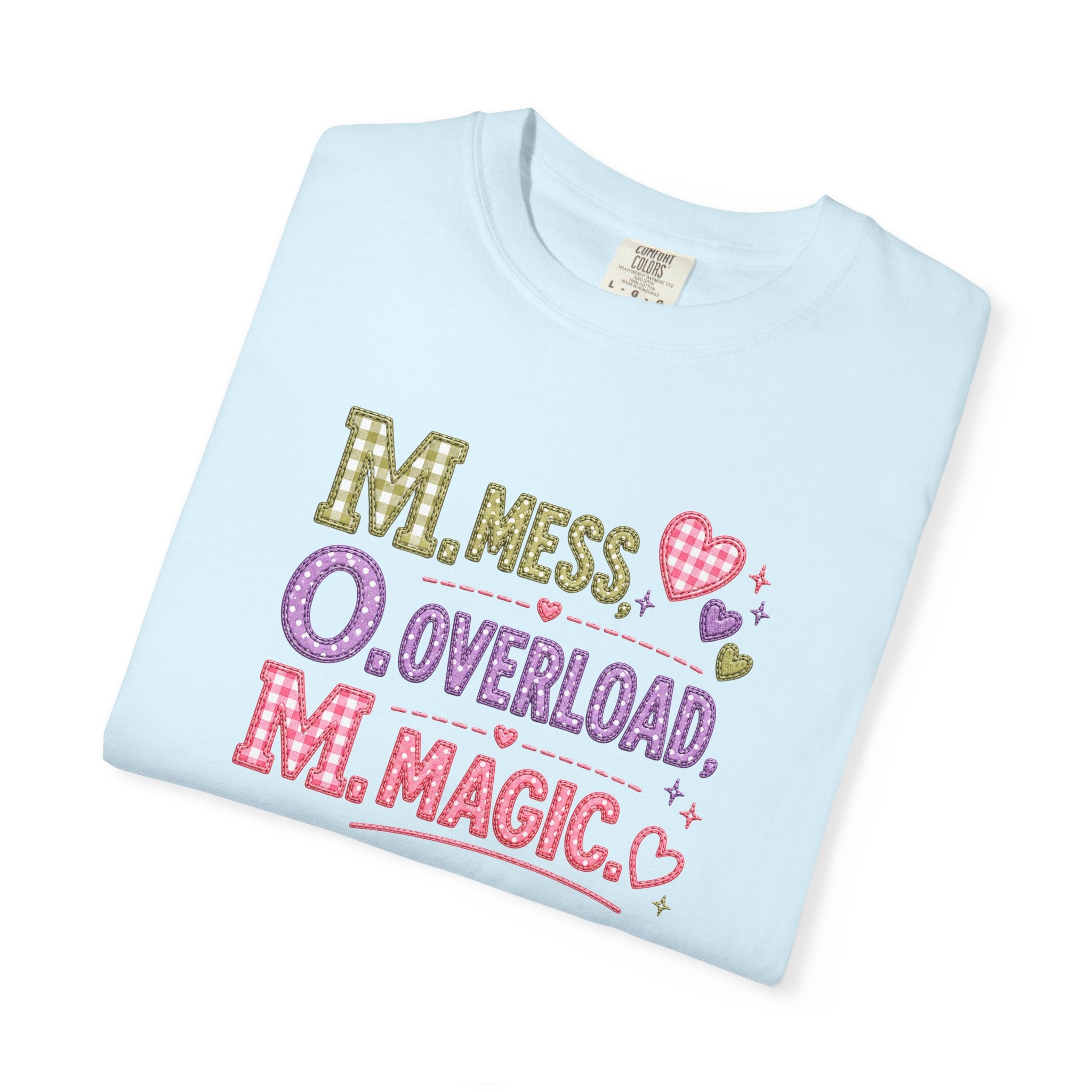 M.O.M. Graphic Tee — "Mess Overload Magic" Cute Mom Shirt