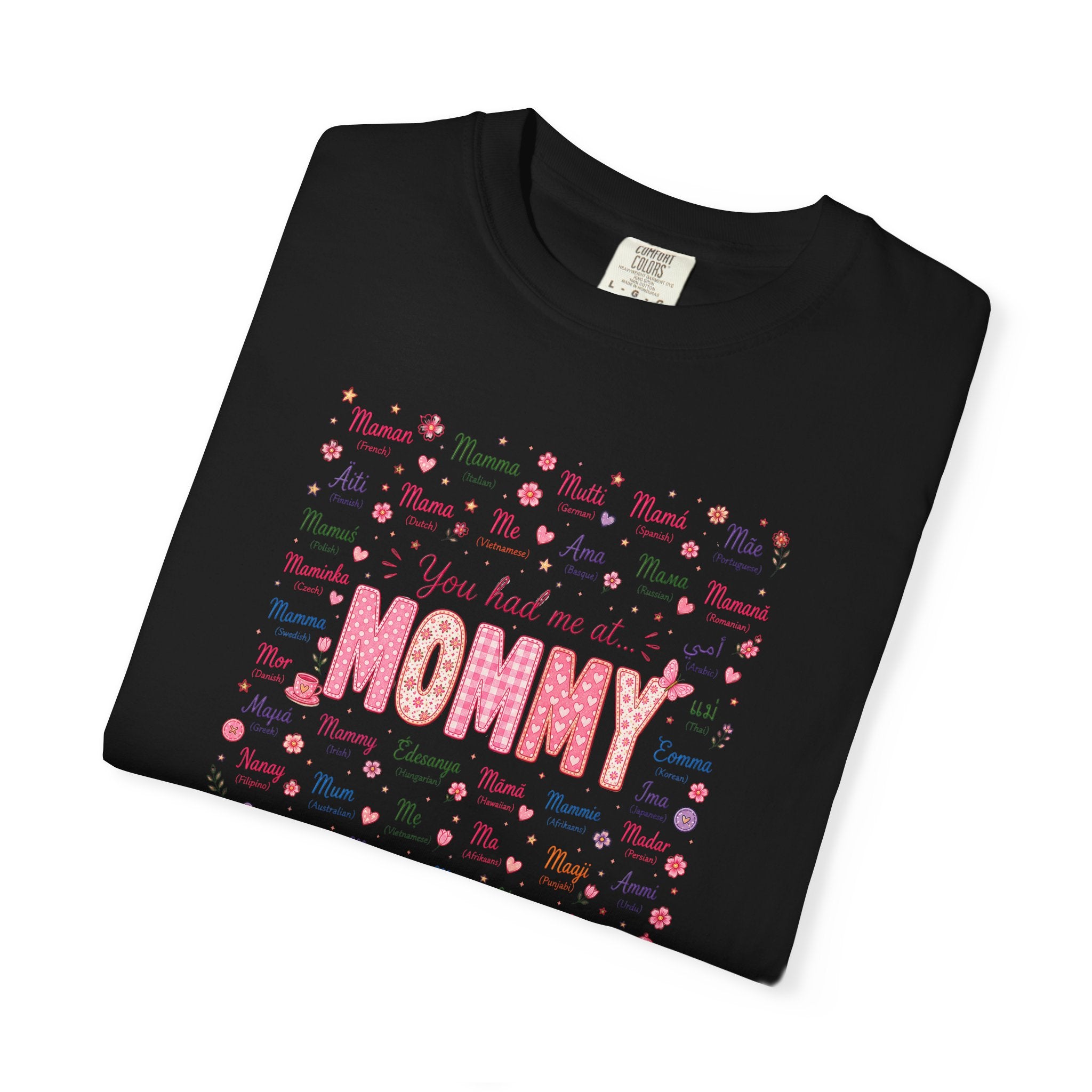 "You Had Me at Mommy" T-Shirt — Cute Mom Baby Shower Graphic Tee
