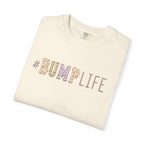 #BUMP LIFE Maternity Tee — Cute Pregnancy Shirt for Expecting Moms