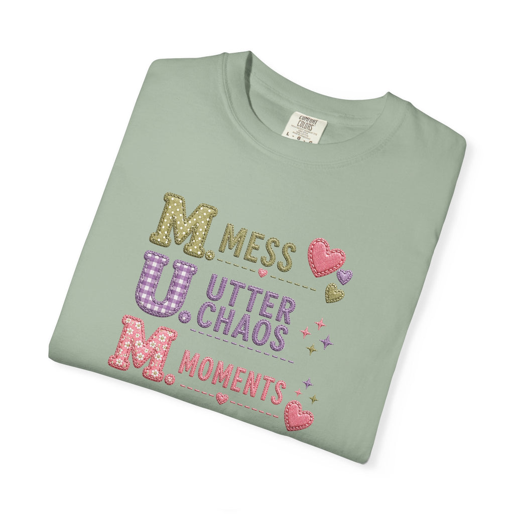 M.U.M. Acronym T-Shirt – "Mess, Utter Chaos, Moments" Mother's Day Graphic Tee