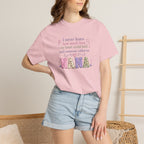 Nana T-Shirt — "I Never Knew How Much Love My Heart Could Hold Until Someone Called Me Nana" — Floral Grandma Gift