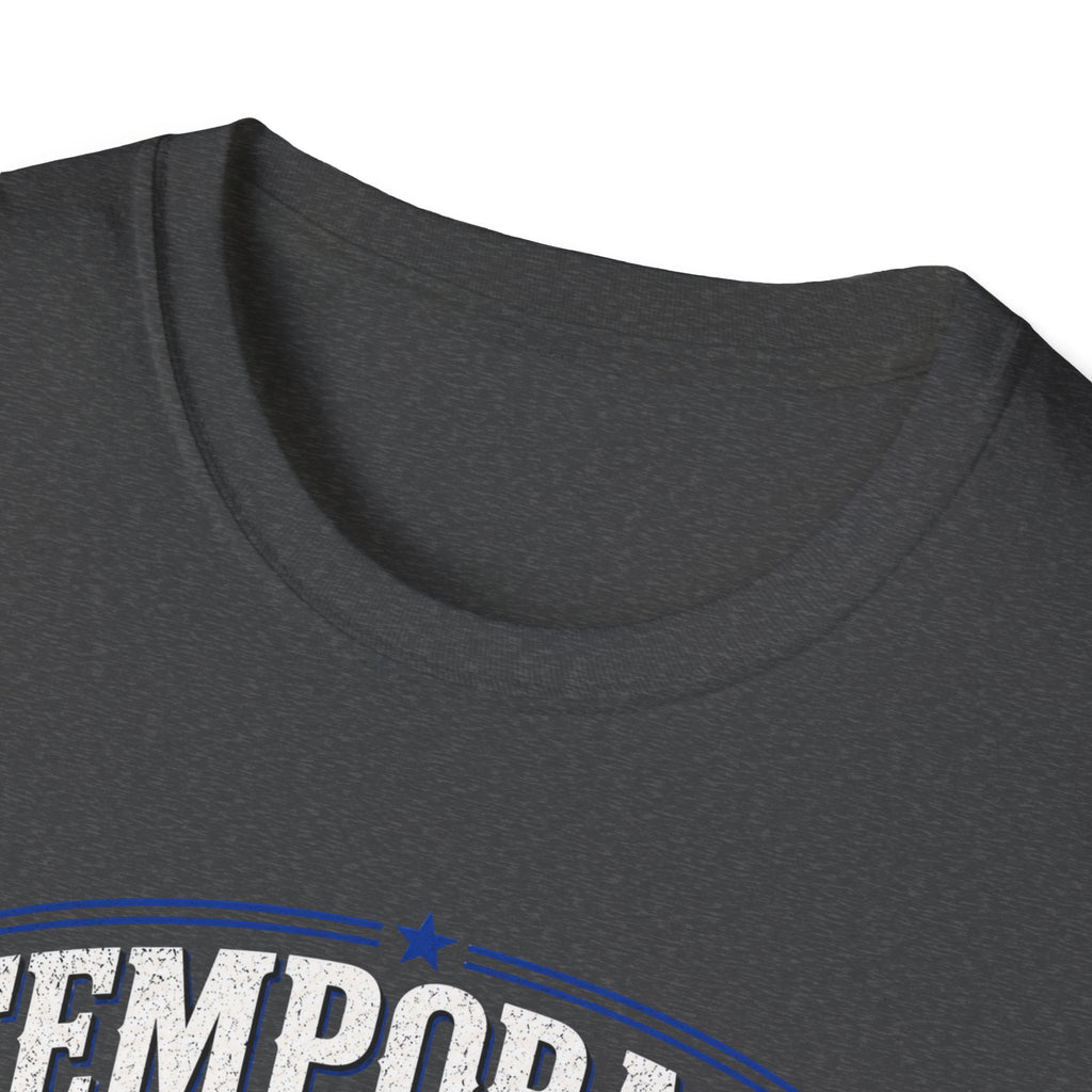 Temporary Fix Specialist T-Shirt – Funny Handyman Repair Tee