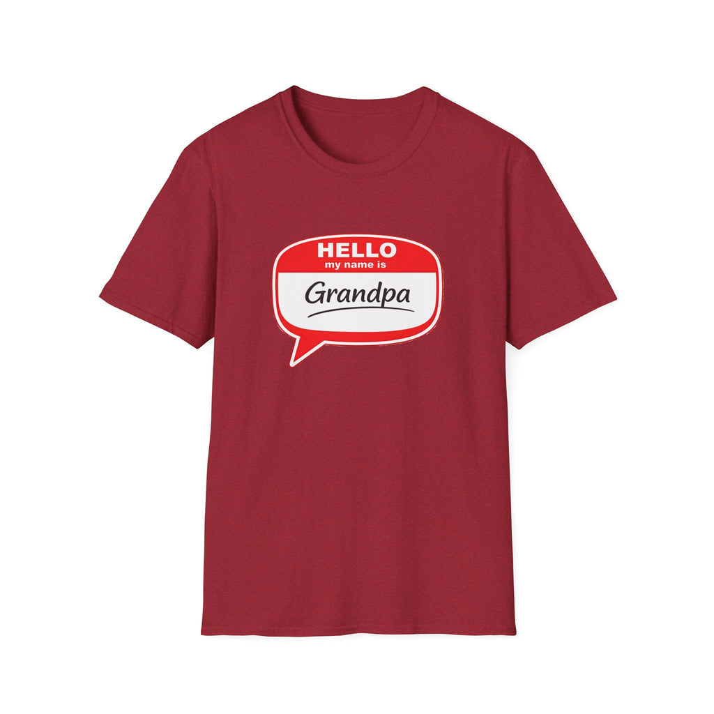 Hello My Name Is Grandpa T-Shirt — Funny Grandpa Name Tag Tee for Father’s Day & New Grandfathers