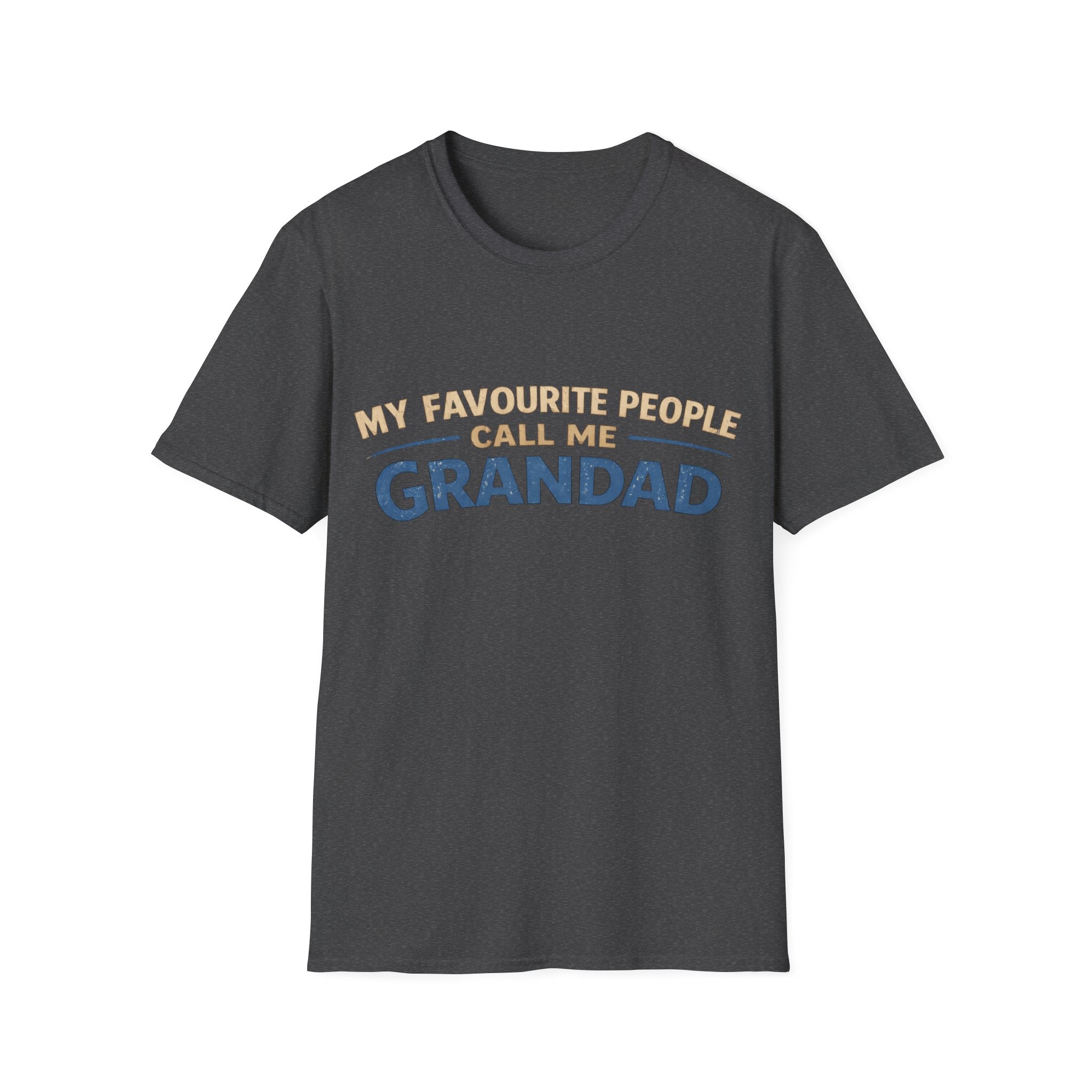 Grandad T-Shirt – “My Favourite People Call Me Grandad” Casual Grandpa Tee