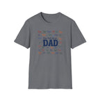 You Had Me At Dad T-Shirt — Fathers Day Gift Tee with 'Dad' Typography