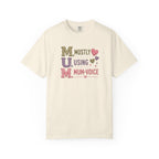 MUM Mostly Using Mum-Voice T-Shirt — Funny Mother's Day Mom Tee