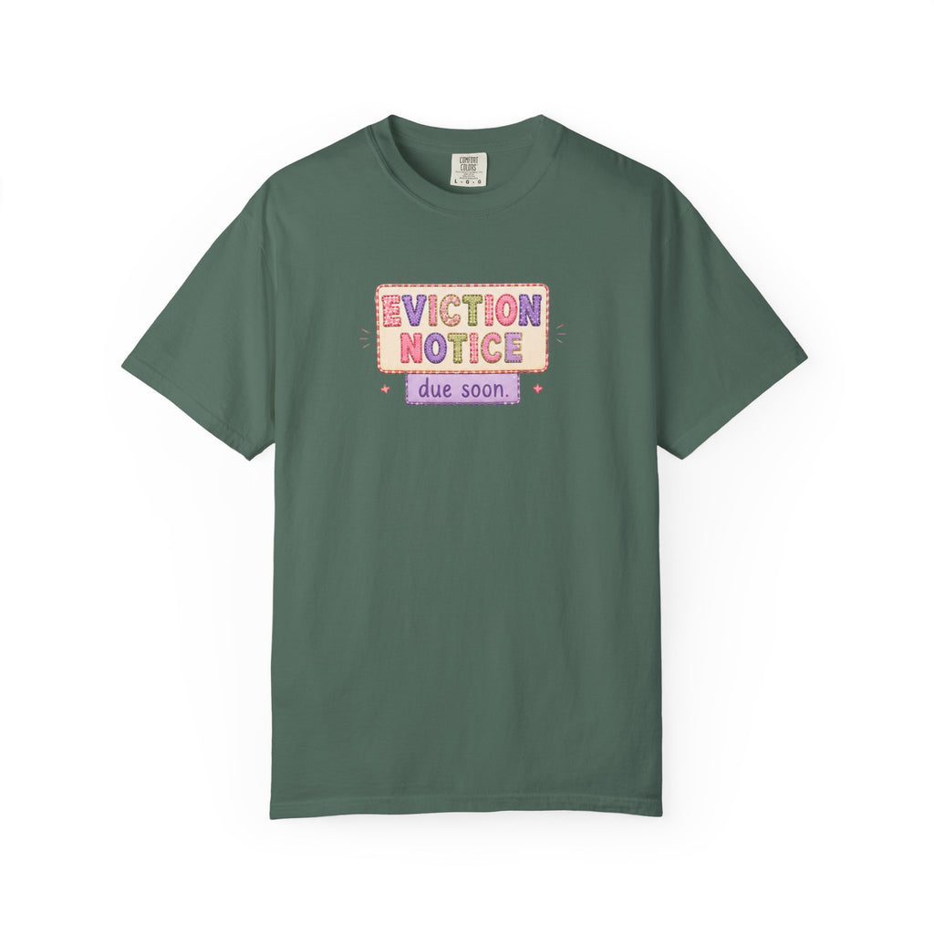 Eviction Notice "Due Soon" Graphic T-Shirt