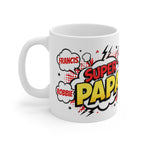 Super Papa Comic-Style 11oz White Mug — Personalized Names Gift for Dad