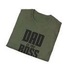 Dad Is The Boss T-Shirt — Funny Father’s Day Tee for Dads