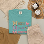 MUM Mostly Using Mum-Voice T-Shirt — Funny Mother's Day Mom Tee