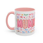 Mommy Coffee Mug — Colorful Multilingual 'Mom' Names Floral Accent 11/15oz
