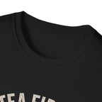 Tea First Then Fix It T-Shirt — Funny Repair Lover Tea Shirt