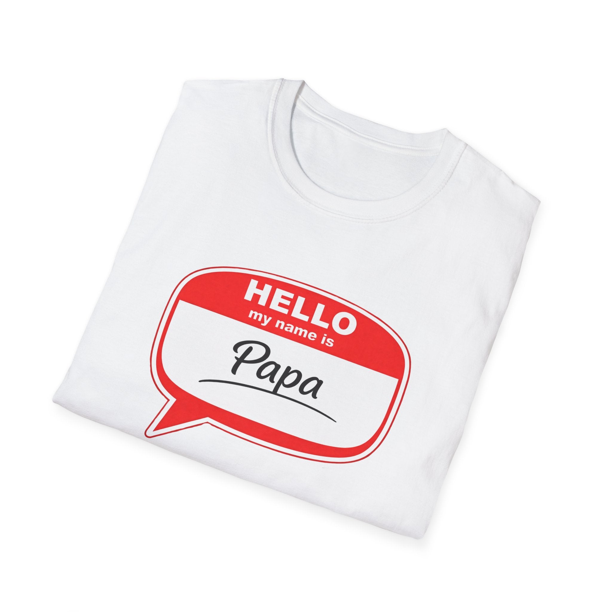 Hello My Name Is “Papa” T-Shirt — Funny Dad Name Tag Tee for Father’s Day