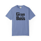 Gran is the Boss T-Shirt