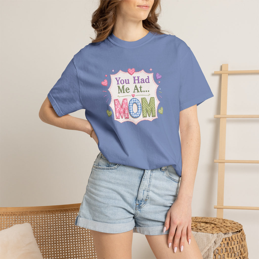 You Had Me at... MOM T-Shirt – Cute Pastel Mother's Day Tee