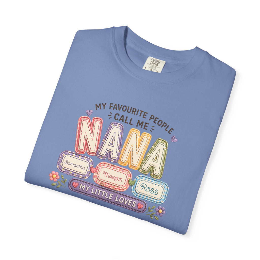 Nana T-Shirt — "My Favourite People Call Me Nana" Floral Grandma Gift Tee