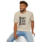 Dad T-Shirt – "D.A.D. Don’t Ask Dad" Funny Father’s Day Tee