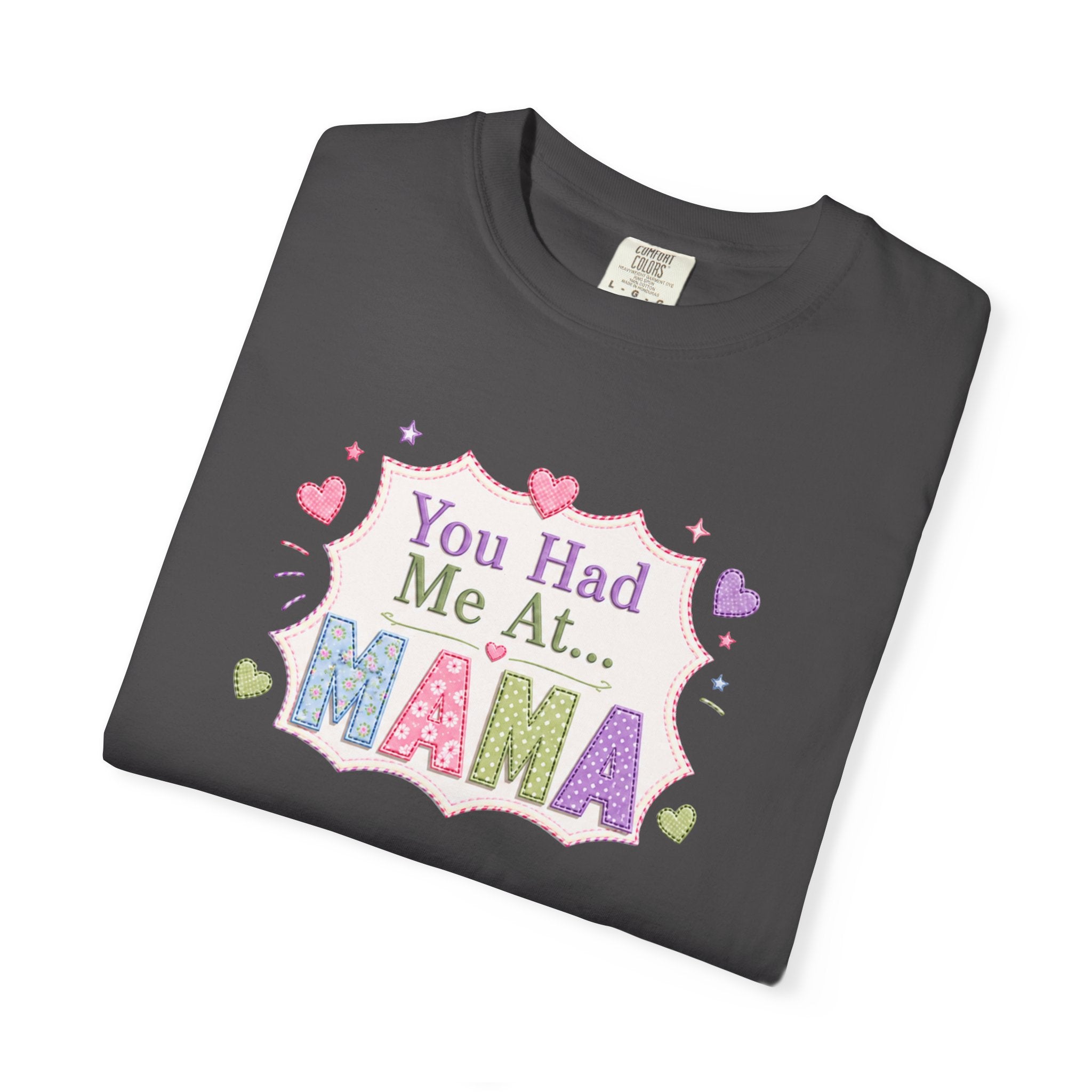You Had Me At Mama T-Shirt — Cute Pastel Mom Graphic Tee for Mother's Day